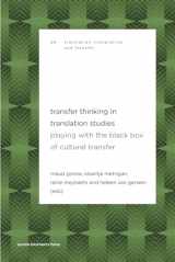 9789462702639-9462702632-Transfer Thinking in Translation Studies: Playing with the Black Box of Cultural Transfer (Translation, Interpreting and Transfer, 4)