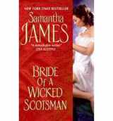 9781607518365-1607518368-BRIDE OF A WICKED SCOTSMAN