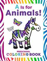 9781641527866-1641527862-Is for Animals!: Preschool Coloring Book
