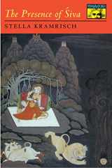 9780691039640-069103964X-The Presence of Siva (Mythos: The Princeton/Bollingen Series in World Mythology, 64)