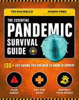 9781681886138-1681886138-The Essential Pandemic Survival Guide | COVID Advice | Illness Protection | Quarantine Tips: 154 Ways to Stay Safe (Survival Series)