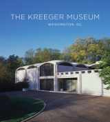 9780976090533-0976090538-The Kreeger Museum