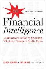9781422144114-1422144119-Financial Intelligence, Revised Edition: A Manager's Guide to Knowing What the Numbers Really Mean