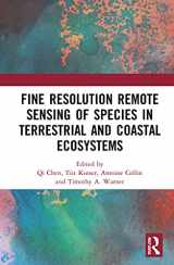 9781032042657-1032042656-Fine Resolution Remote Sensing of Species in Terrestrial and Coastal Ecosystems