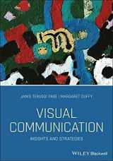 9781119226475-1119226473-Visual Communication: Insights and Strategies: Insights and Strategies