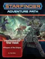 9781640783676-1640783679-Starfinder Adventure Path: Whispers of the Eclipse (Horizons of the Vast 3 of 6) (STARFINDER ADV PATH HORIZONS OF THE VAST)