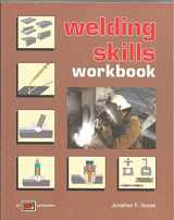 9780826930057-0826930050-Welding Skills Workbook
