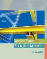 9781435413313-1435413318-Applied Statics and Strength of Materials