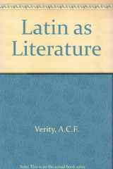 9780333101933-0333101936-Latin as literature: exercises in critical appreciation