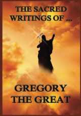9783849674007-3849674002-The Sacred Writings of Gregory the Great