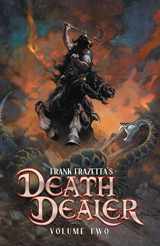 9781638720287-1638720282-Frank Frazetta's Death Dealer Volume 2