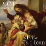 9781505132052-1505132053-2024 Life of Our Lord Wall Calendar