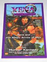 9780425167762-0425167763-Xena: Xena and the Magic Arrow of Myx (DIGEST) (Xena, Warrior Princess)
