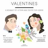 9781483048574-1483048578-Valentines Lib/E: A Bouquet of Letters and Poetry for Lovers
