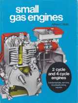 9780870063268-087006326X-Small gas engines: Fundamentals, service, troubleshooting, repairs