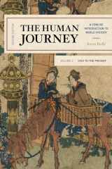 9781538105610-1538105616-The Human Journey: A Concise Introduction to World History, 1450 to the Present (Volume 2)