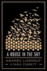 9781451645606-1451645600-A House in the Sky: A Memoir