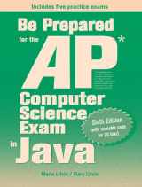 9780982477533-0982477538-Be Prepared for the AP Computer Science Exam in Java