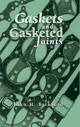 9780824798772-0824798775-Gaskets and Gasketed Joints (Mechanical Engineering)
