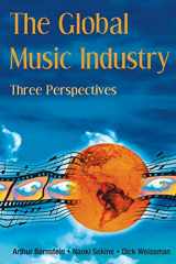 9780415975803-0415975808-The Global Music Industry: Three Perspectives