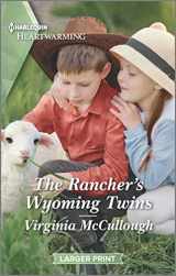 9781335426680-133542668X-The Rancher's Wyoming Twins: A Clean Romance (Back to Adelaide Creek, 1)