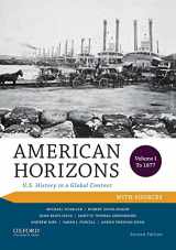 9780199389339-0199389330-American Horizons: U.S. History in a Global Context, Volume I: To 1877, with Sources