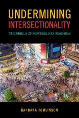 9781439916513-1439916519-Undermining Intersectionality: The Perils of Powerblind Feminism
