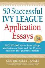 9781617601569-161760156X-50 Successful Ivy League Application Essays