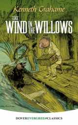 9780486407852-0486407853-The Wind in the Willows (Dover Children's Evergreen Classics)