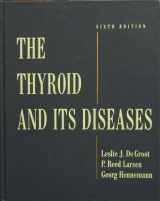 9780443088957-0443088950-The Thyroid and its Diseases