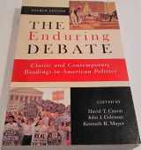 9780393926187-0393926184-The Enduring Debate: Classic and Contemporary Readings in American Politics, Fourth Edition
