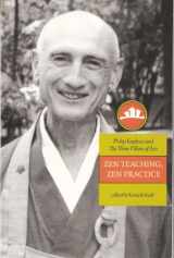 9780834804401-0834804409-Zen Teaching, Zen Practice: Philip Kapleau And The Three Pillars Of Zen