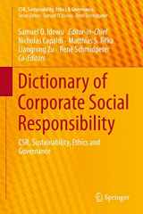 9783319105352-3319105353-Dictionary of Corporate Social Responsibility: CSR, Sustainability, Ethics and Governance (CSR, Sustainability, Ethics & Governance)