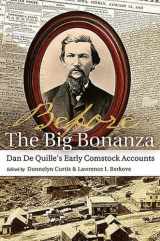 9780826220387-082622038X-Before THE BIG BONANZA: Dan De Quille's Early Comstock Accounts