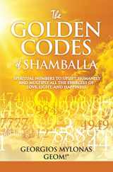 9789608960619-9608960614-The Golden Codes of Shamballa: Spiritual numbers to uplift humanity and multiply all the energies of love, light, and happiness