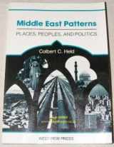 9780813300177-0813300177-Middle East Patterns: Places, Peoples, And Politics