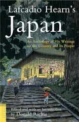 9784805308738-4805308737-Lafcadio Hearn's Japan: An Anthology of his Writings on the Country and it's People