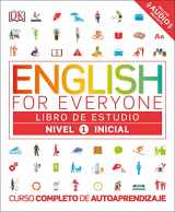9781465462169-1465462163-English for Everyone: Nivel 1: Inicial, Libro de Estudio: Curso completo de autoaprendizaje (DK English for Everyone) (Spanish Edition)