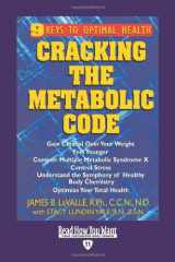 9781442977549-144297754X-Cracking the Metabolic Code: 9 Keys to Optimal Health: Easyread Edition