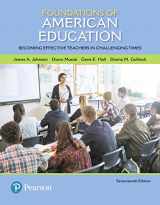 9780134479415-0134479416-Foundations of American Education: Becoming Effective Teachers in Challenging Times, Enhanced Pearson eText with Loose-Leaf Version-- Access Card Package (17th Edition)