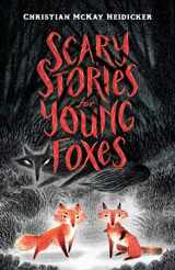 9781432882358-143288235X-Scary Stories for Young Foxes