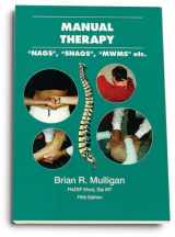 9780476011540-047601154X-Manual Therapy: NAGS, SNAGS, MWMS, etc.