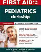 9780071664035-0071664033-First Aid for the Pediatrics Clerkship