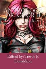 9781453754573-1453754571-Anthology of Ichor: Hearts of Darkness
