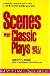 9781880399361-1880399369-Scenes from Classic Plays: 468 B.C. to 1970 A.D. (Scene Study Series)