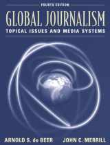9780801330278-0801330270-Global Journalism: Topical Issues and Media Systems (4th Edition)
