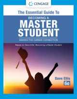 9780357792179-0357792173-The Essential Guide to Becoming a Master Student: Making the Career Connection (MindTap Course List)