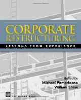 9780821359280-0821359282-Corporate Restructuring: Lessons from Experience