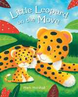 9781472331885-1472331885-Little Leopard on the Move