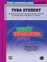 9780757900280-0757900283-Student Instrumental Course Tuba Student: Level III